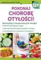 Zdrowie bez tajemnic. Pokochaj chorobę otyłość - tantis.pl