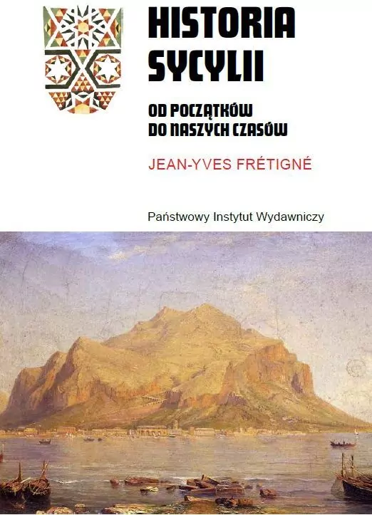 Historia Sycylii. Od początków do naszych czasów - tantis.pl