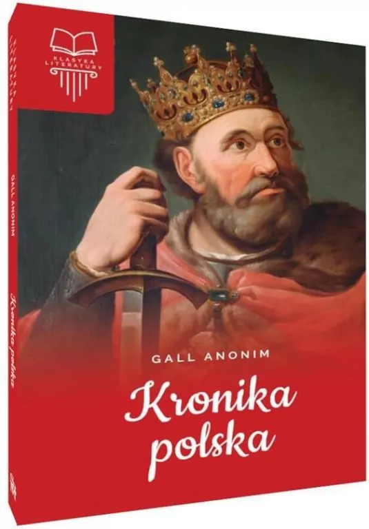 Kronika polska - Gall Anonim - tantis.pl