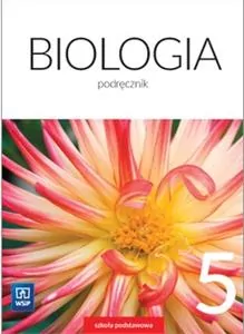 Biologia 5. Podręcznik. Klasa piąta szkoły podstawowej - tantis.pl