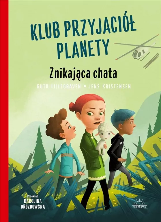Znikająca chata. Klub Przyjaciół Planety - tantis.pl