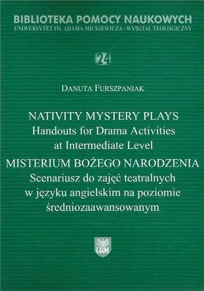 Nativity Mystery Plays. Handouts for Drama... - tantis.pl