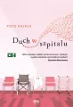 Duch w szpitalu - tantis.pl