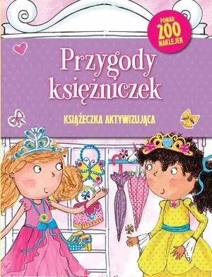Książeczka aktywizująca. Przygody księżniczek - tantis.pl