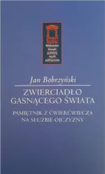 Zwierciadło gasnącego świata