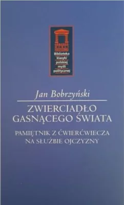 Zwierciadło gasnącego świata