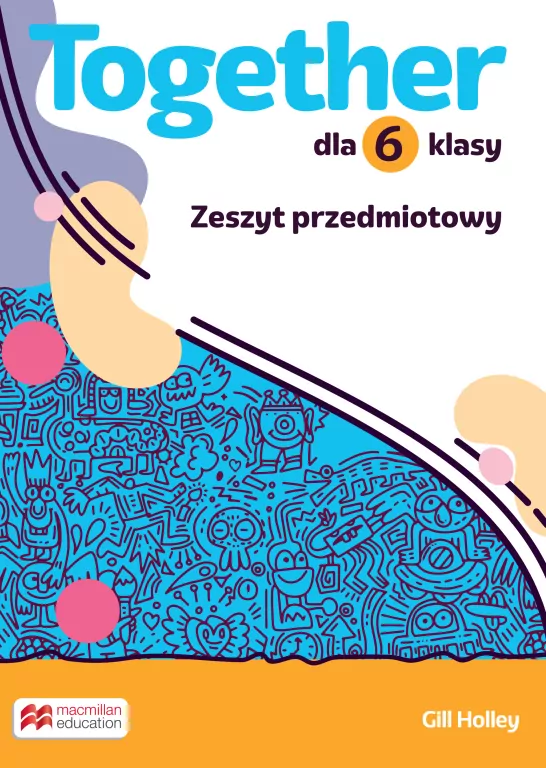 Together. Zeszyt przedmiotowy. Klasa 6. Szkoła Podstawowa - tantis.pl