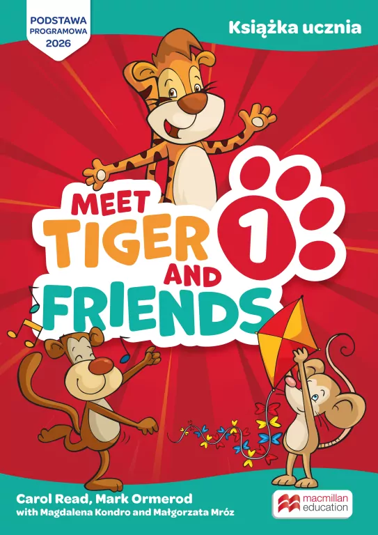 Meet Tiger & Friends 1 książka ucznia - tantis.pl