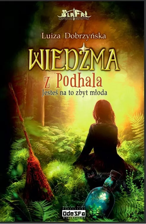 Wiedźma z Podhala. Jesteś na to zbyt młoda. Tom 1 - tantis.pl