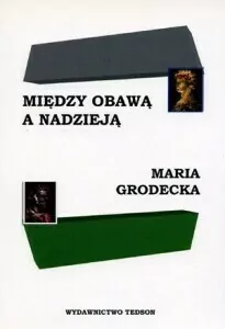 Między obawą a nadzieją - tantis.pl