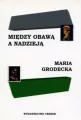 Między obawą a nadzieją - tantis.pl