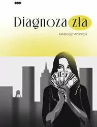 Diagnoza zła