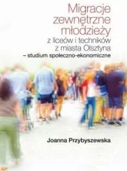 Migracje zewnętrzne młodzieży z liceów i..