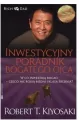 Inwestycyjny poradnik bogatego ojca. W co inwestują bogaci - czego nie robią biedni i klasa średnia? - tantis.pl