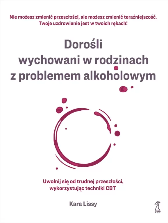 Dorośli wychowani w rodzinach z problemem alkoholowym - tantis.pl