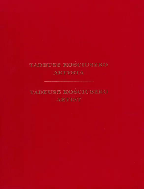 Tadeusz Kościuszko. Artysta. Album - tantis.pl