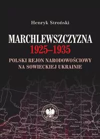 Marchlewszczyzna 1925-1935 - tantis.pl