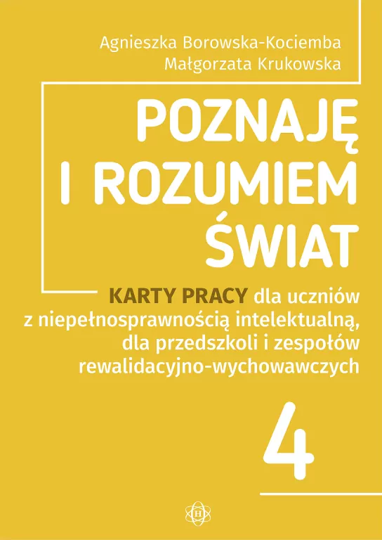 Poznaję i rozumiem świat. Cz.4. Karty pracy dla uczniów z niepełnosprawnością - tantis.pl