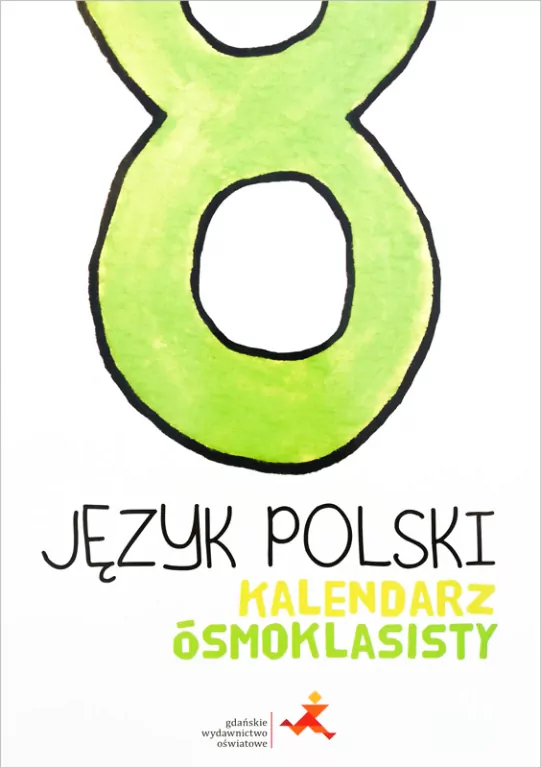 Język polski. Kalendarz ósmoklasisty - tantis.pl