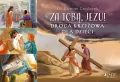 Za Tobą, Jezu! Droga krzyżowa dla dzieci - tantis.pl