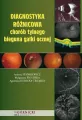 Diagnostyka różnicowa chorób tylnego bieguna gałki ocznej - tantis.pl