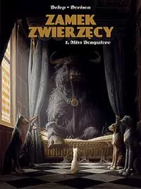 Zamek Zwierzęcy. Miss Bangalore. Tom 1 - tantis.pl