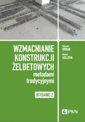 Wzmacnianie konstrukcji żelbetowych metodami...