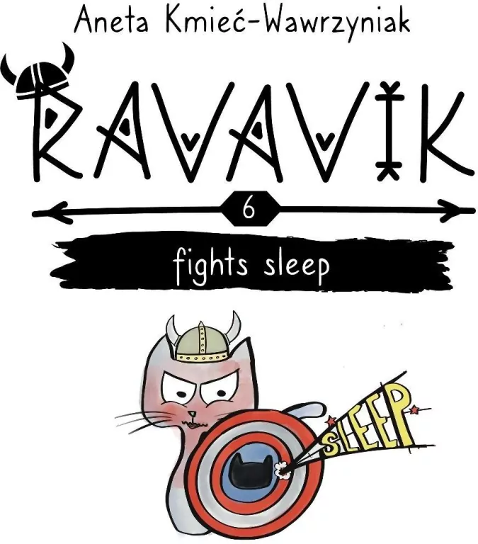 Ravavik T.6 Ravavik fights sleep - tantis.pl