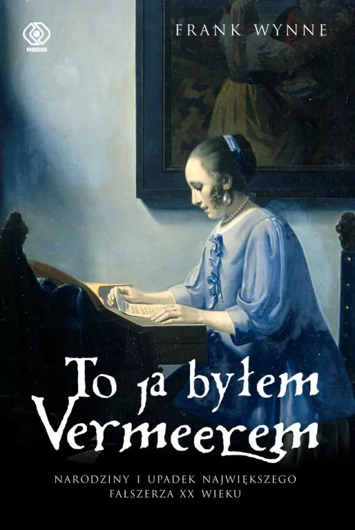 To ja byłem Vermeerem - tantis.pl