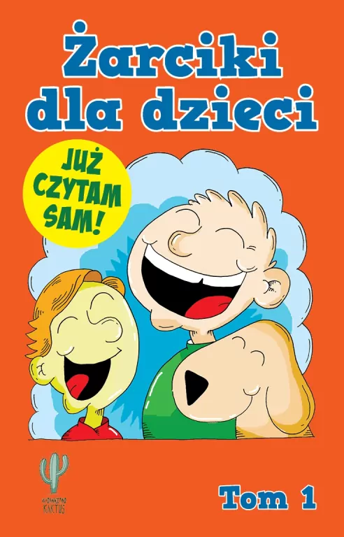 Żarciki dla dzieci. Tom 1 - tantis.pl