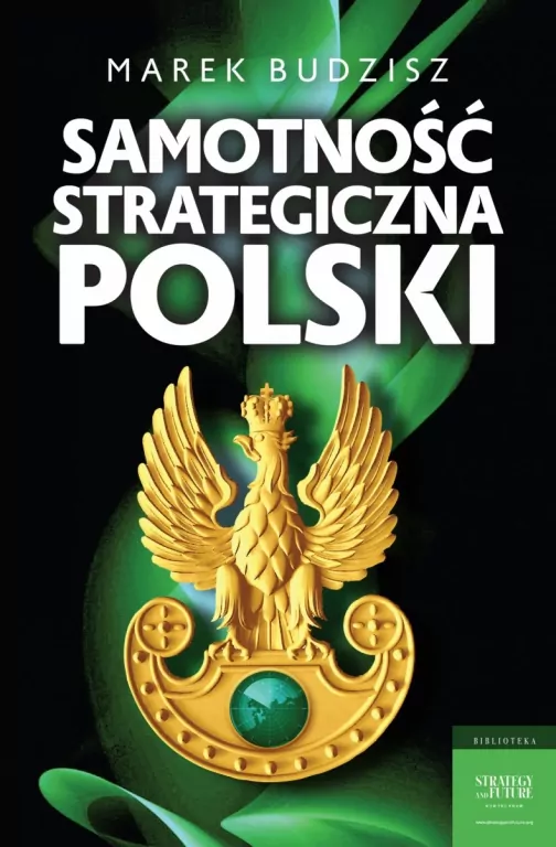 Samotność strategiczna Polski - tantis.pl