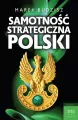 Samotność strategiczna Polski - tantis.pl