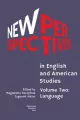 New Perspectives in English and American Studies - tantis.pl