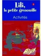 Lili la petite grenouille 2 ćwiczenia - tantis.pl
