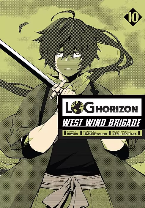 Log Horizon. West Wind Brigade. Tom 10 - tantis.pl