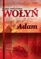 Saga rodzinna Wołyń. Adam BR - tantis.pl