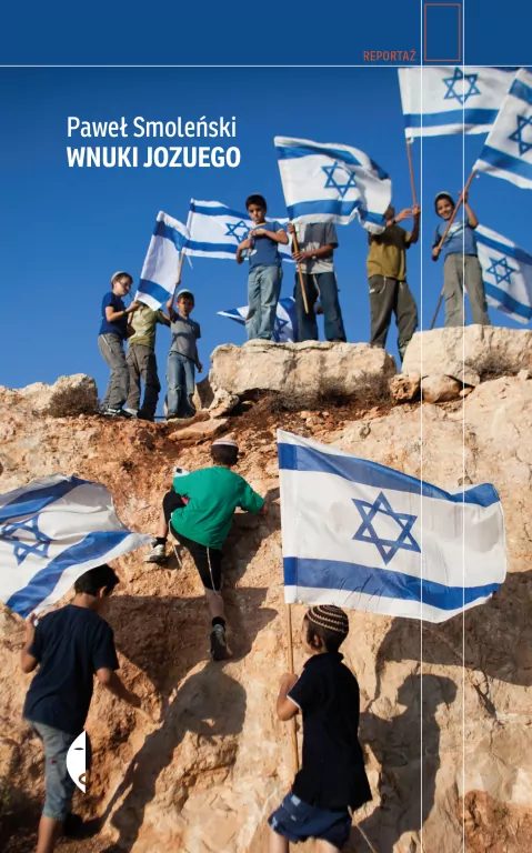 Wnuki Jozuego. Reportaż - tantis.pl