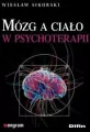 Mózg a ciało w psychoterapii - tantis.pl