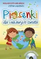 Piosenki dla ciekawych świata. Płyty CD - tantis.pl