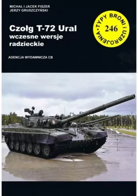 Czołg T-72 Ural wczesne wersje radzieckie