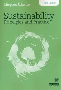 Sustainability Principles and Practice