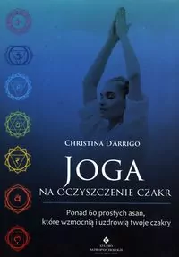 Joga na oczyszczenie czakr - tantis.pl