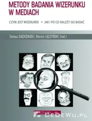 Metody badania wizerunku w mediach