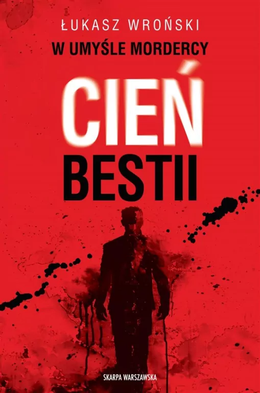 Cień bestii. W umyśle mordercy - tantis.pl