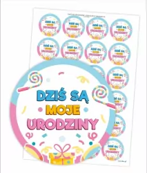 Naklejki urodzinowe. Dziś są moje urodziny