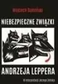 Niebezpieczne związki Andrzeja Leppera. Audiobook - tantis.pl
