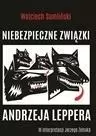 Niebezpieczne związki Andrzeja Leppera. Audiobook