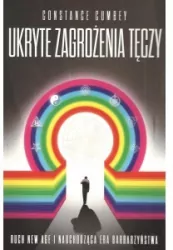 Ukryte zagrożenia tęczy