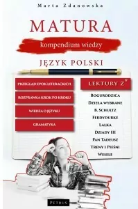 Matura. Kompedium wiedzy. Język polski - tantis.pl