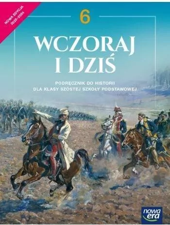 Wczoraj i dziś 6. Historia. Szkoła podstawowa. Podręcznik - tantis.pl